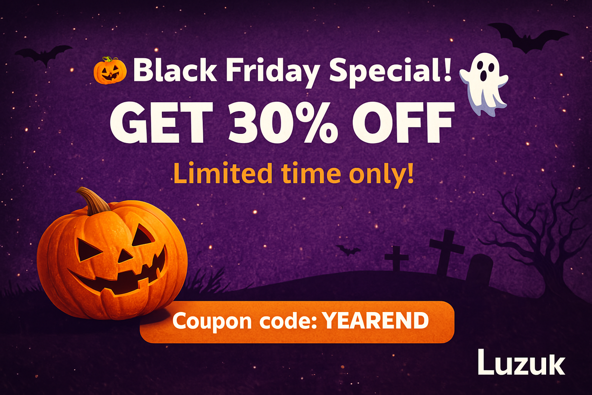 🎃 Black Friday Special – Get 30% OFF on All Luzuk Themes! 👻